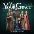 Yes Your Grace游戏安卓版 v1.0